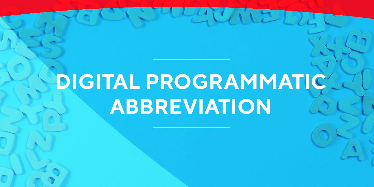Digital Programmatic Abbreviation
