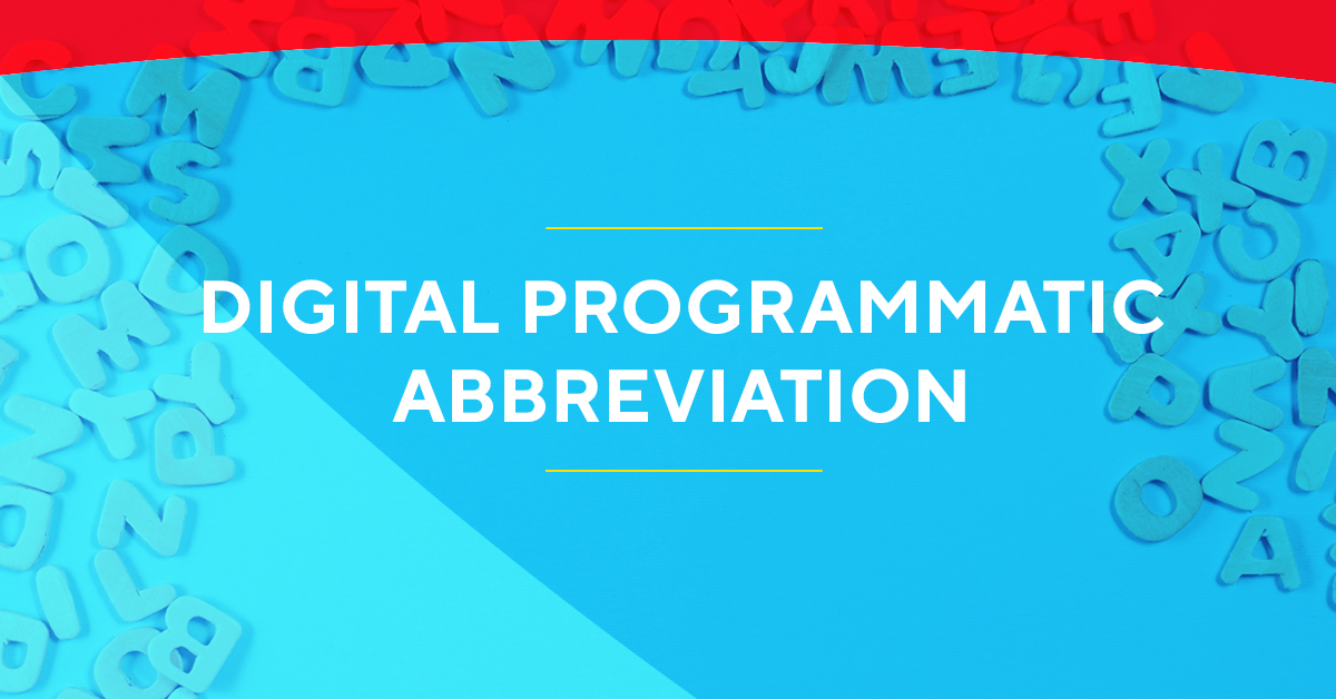 Digital Programmatic Abbreviation