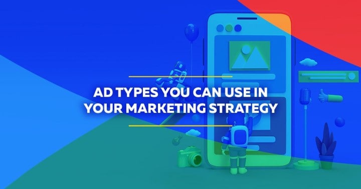 Ad types for your marketing strategyDigital Marketing Group